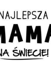 KOCHANE MAMY